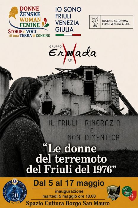 “Le donne del terremoto del Friuli del 1976” , una mostra per ricordare la rinascita di un popolo