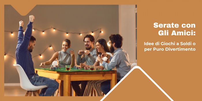 Serate con Gli Amici: Idee di Giochi per Divertirsi
